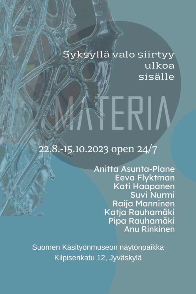 You are currently viewing Syksyllä valo siirtyy ulkoa sisälle 22.8.-15.10.2023, vuosinäyttely