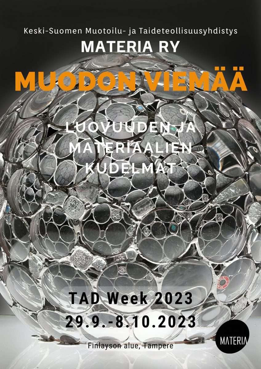 You are currently viewing Materian näyttely TAD-week, Tampere
